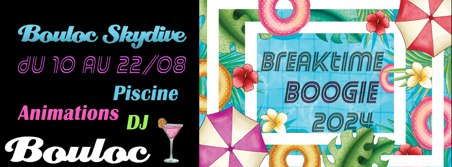 Breaktime Boogie du 10 au 22 août